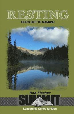 Resting: God's Gift to Mankind 1