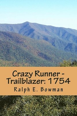 bokomslag Crazy Runner - Trailblazer: 1754