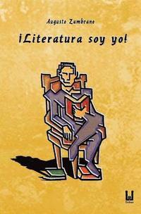 bokomslag ¡Literatura soy yo!