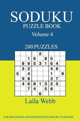 Sudoku Puzzle Book: [2017 Edition] 200 Puzzles Volume 4 1