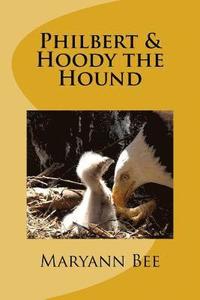 bokomslag Philbert & Hoody the Hound