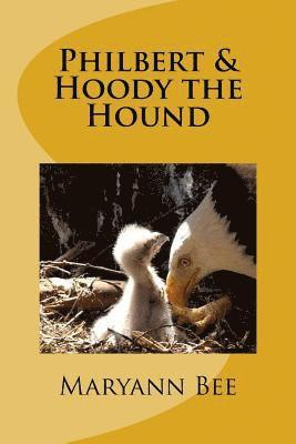 Philbert & Hoody the Hound 1