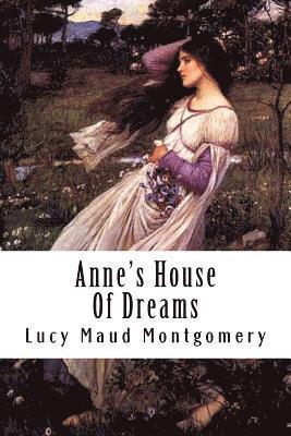 Anne's House Of Dreams
