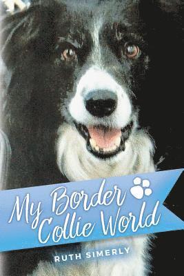 bokomslag My Border Collie World