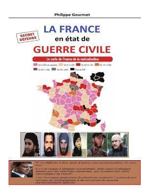 bokomslag France en Etat de Guerre Civile