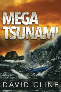 bokomslag Mega-Tsunami: A Nick Wood Adventure