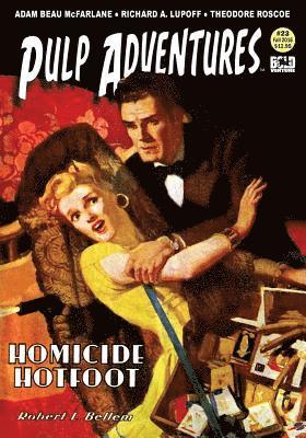 Pulp Adventures #23: Homicide Hotfoot 1