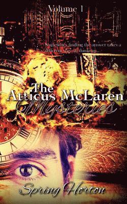 Spring Horton - The Atticus McLaren Mysteries, Häftad