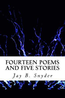 bokomslag Fourteen Poems and Five Stories