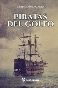 bokomslag Piratas del Golfo