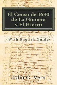 bokomslag El Censo de 1680 de la Gomera Y El Hierro: With English Guide