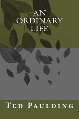 An Ordinary Life 1