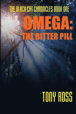 Omega: The Bitter Pill 1