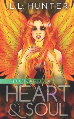 The Chronicles of Heart and Soul 1