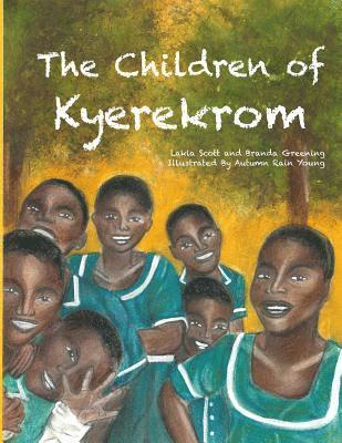 The Children of Kyerekrom 1