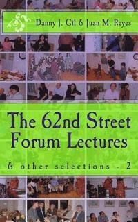 bokomslag The 62nd Street Forum Lectures - 2