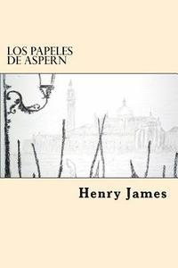 bokomslag Los Papeles De Aspern (Spanish Edition)