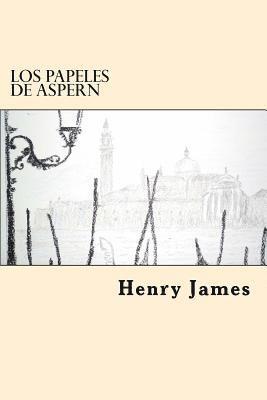 Los Papeles De Aspern (Spanish Edition) 1