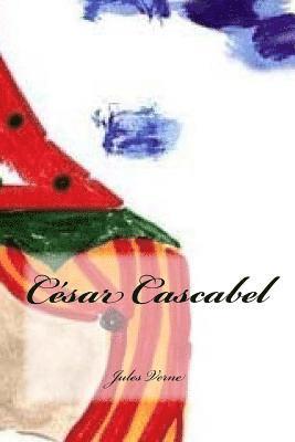 bokomslag César Cascabel