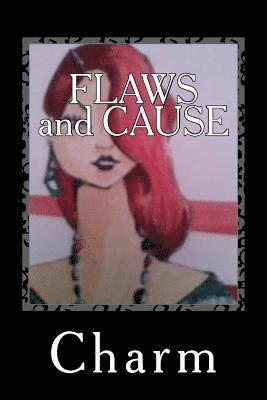 FLAWS and CAUSE 1