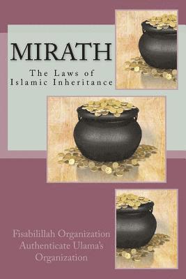 Mirath: The Laws of Islamic Inheritance 1
