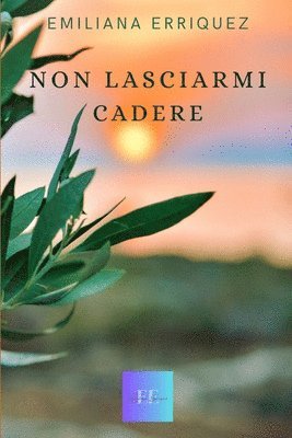 Non lasciarmi cadere 1