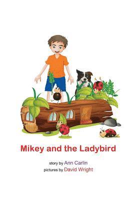 Mikey and the Ladybird 1