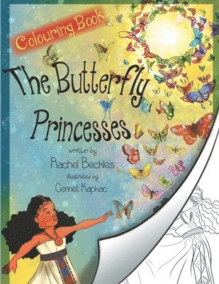Rachel Beckles - The Butterfly Princesses Colouring Book, Häftad