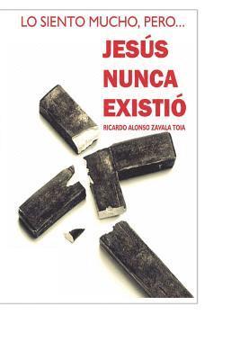 Jesus Nunca Existio 1