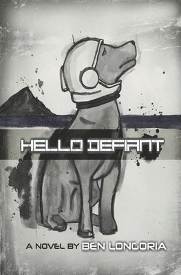 Hello Defiant 1