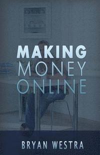 bokomslag Making Money Online