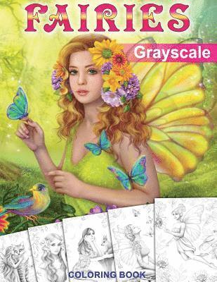 bokomslag Fairies. GRAYSCALE Coloring Book: Coloring Book for Adults