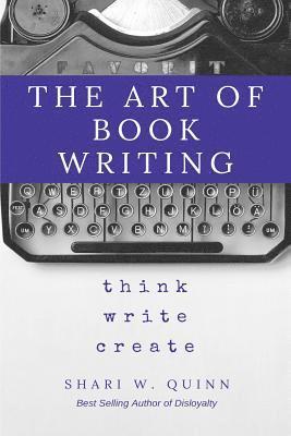 bokomslag The Art of Book Writing