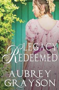 bokomslag Legacy Redeemed