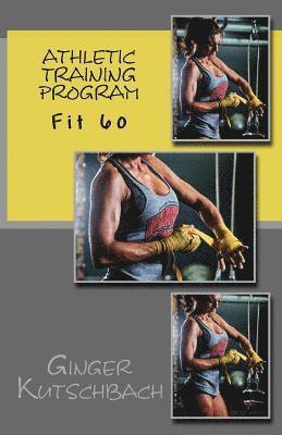 bokomslag Athletic Training Program: F60