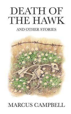 Death of the Hawk: and other stories 1