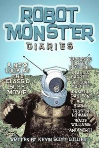 bokomslag Robot Monster Diaries