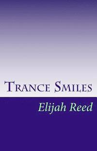 bokomslag Trance Smiles