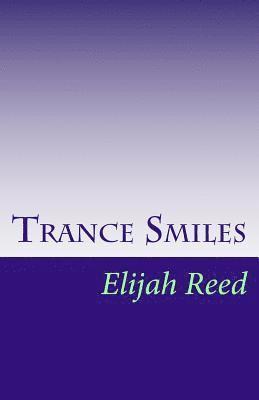 Trance Smiles 1