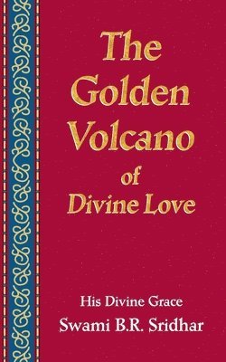 The Golden Volcano: of Divine Love 1