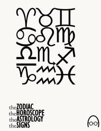 bokomslag Zodiac, The Horoscope, The Astrology and The Signs