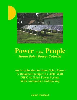 bokomslag Power to the People: Home Solar Power Tutorial
