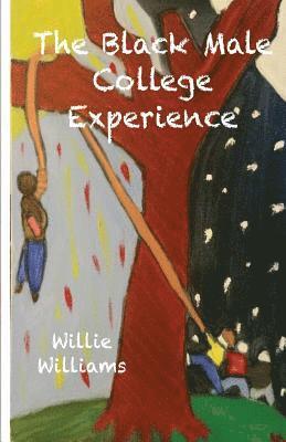 The Black Male College Experience 1