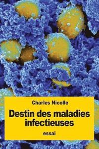 bokomslag Destin des maladies infectieuses