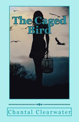 The Caged Bird 1