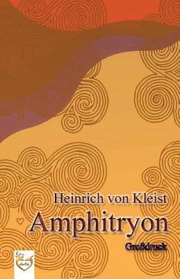 bokomslag Amphitryon (Großdruck)