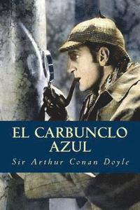 bokomslag El Carbunclo Azul