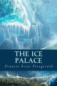 bokomslag The Ice Palace
