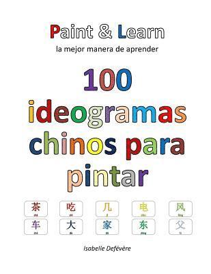 bokomslag 100 ideogramas chinos para pintar