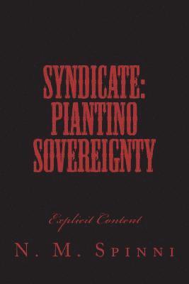 bokomslag Syndicate: Piantino Sovereignty